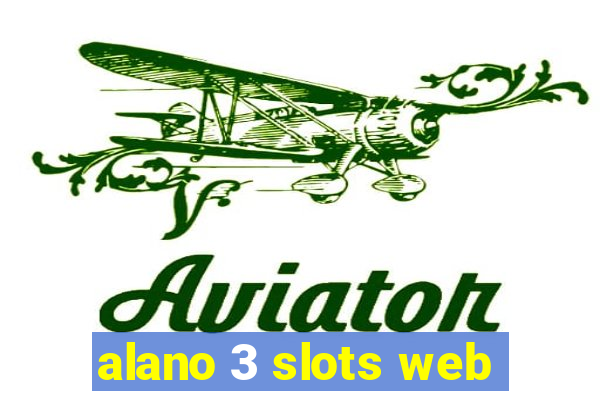 alano 3 slots web